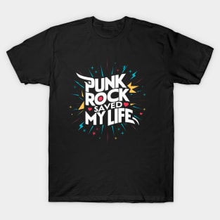 Punk Rock Saved My Life T-Shirt